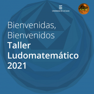 Inscripciones Talleres Lúdico-Matemáticos 2-2021 (Abiertas)